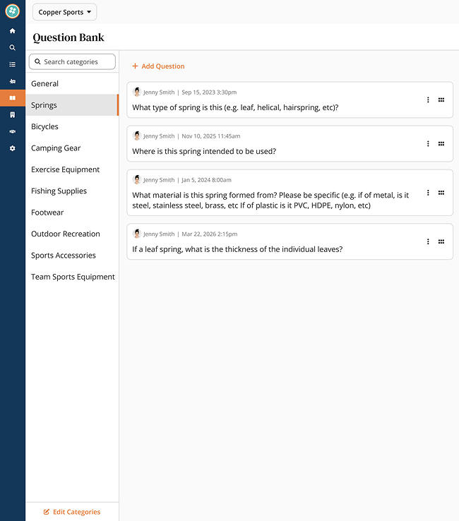 Question catalog with reusable templates vetted by senior analysts